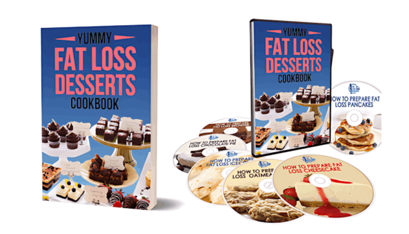 Yummy Fat Loss Desserts Cookbook and Videos